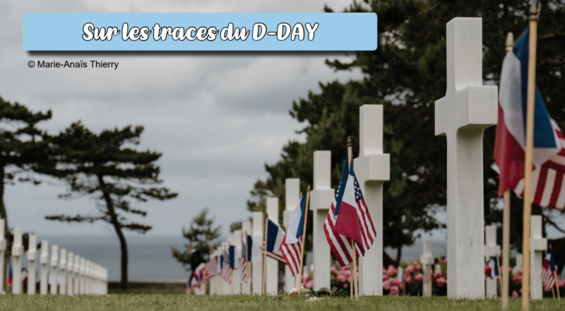 sur les traces du dday