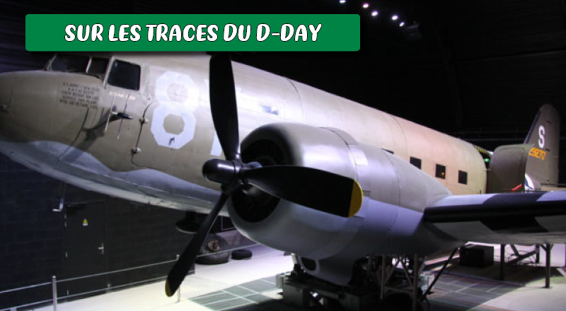 sur les traces du dday