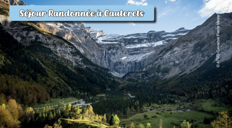 séjour rando cauterets